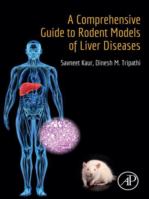 Cover image for book A Comprehensive Guide to Rodent Models of Liver Diseases