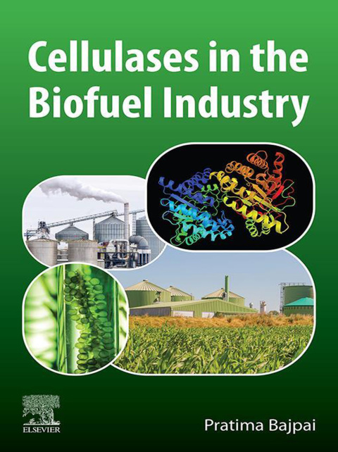 Cover image for book Cellulases in the Biofuel Industry
