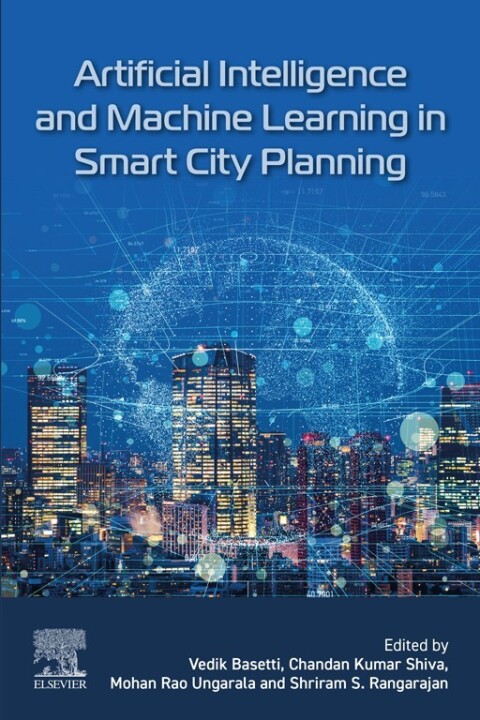 Cover image for book Artificial Intelligence and Machine Learning in Smart City Planning