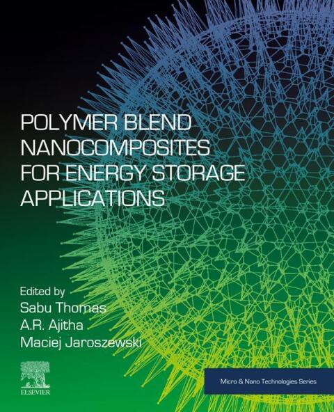 Cover image for book Polymer Blend Nanocomposites for Energy Storage Applications