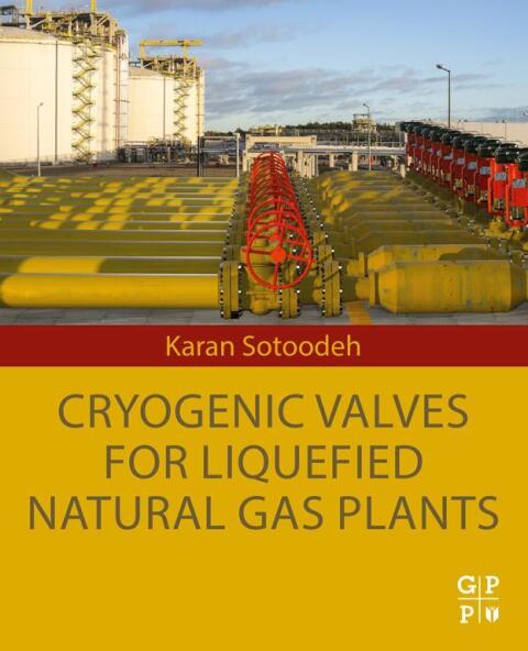 Cover image for book Cryogenic Valves for Liquefied Natural Gas Plants