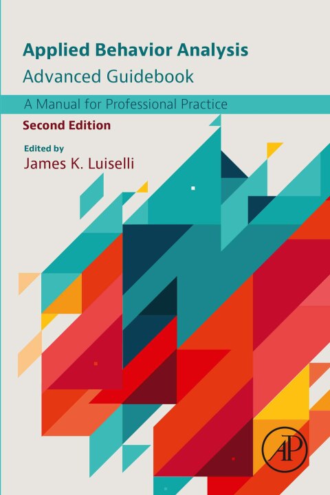 Cover image for book Applied Behavior Analysis Advanced Guidebook
