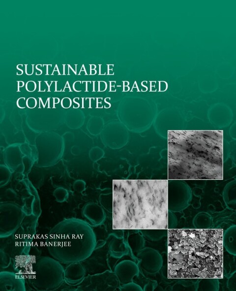 Cover image for book Sustainable Polylactide-Based Composites