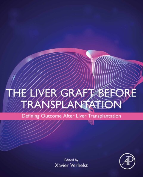 Cover image for book The Liver Graft Before Transplantation