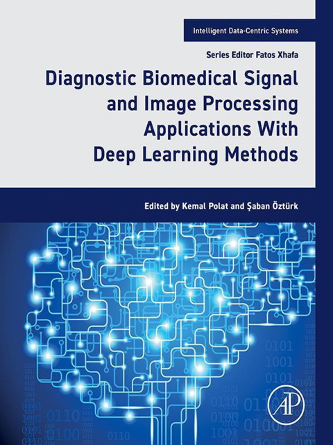 Cover image for book Diagnostic Biomedical Signal and Image Processing Applications With Deep Learning Methods