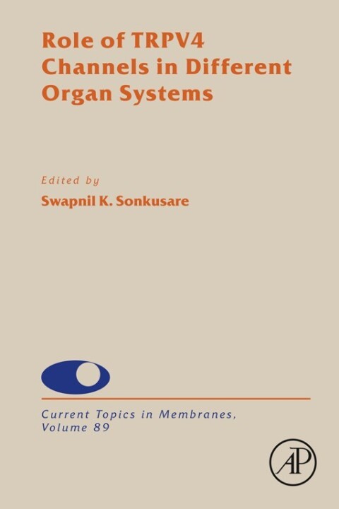 Cover image for book Role of TRPV4 Channels in Different Organ Systems