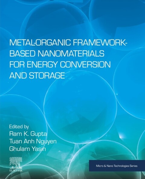 Cover image for book Metal-Organic Framework-Based Nanomaterials for Energy Conversion and Storage