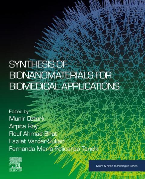 Cover image for book Synthesis of Bionanomaterials for Biomedical Applications