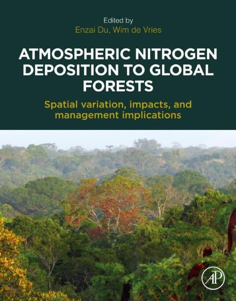 Cover image for book Atmospheric Nitrogen Deposition to Global Forests