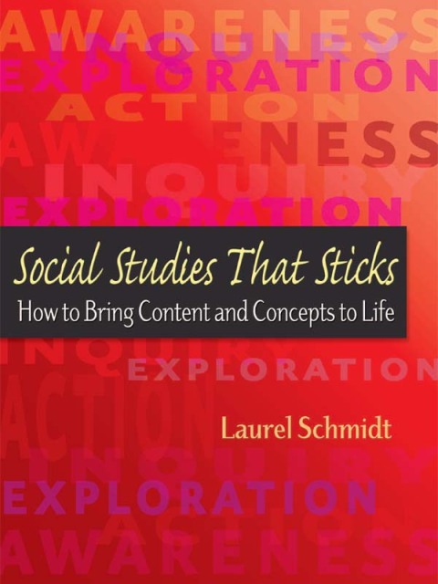 Cover image for book Social Studies That Sticks: How to Bring Content and Concepts to Life