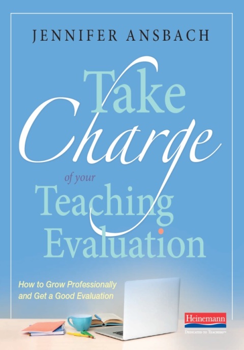 Cover image for book Take Charge of Your Teaching Evaluation