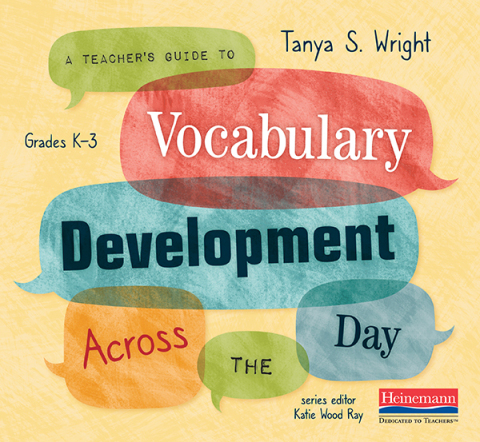 Cover image for book A Teacher’s Guide to Vocabulary Development Across the Day