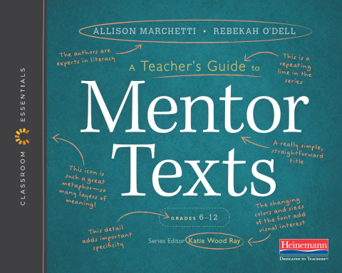 Cover image for book A Teacher’s Guide to Mentor Texts, 6-12