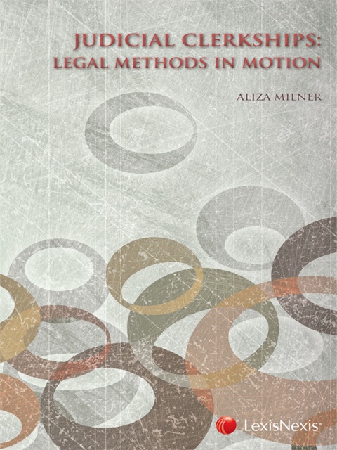 Cover image for book Judicial Clerkships: Legal Methods in Motion
