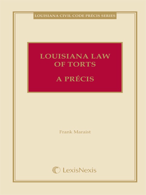 Cover image for book Louisiana Law of Torts: A Precis
