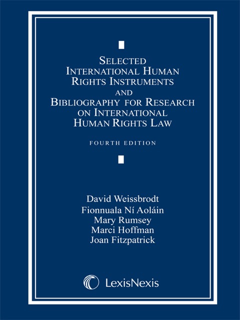 Cover image for book Selected International Human Rights Instruments and Bibliography for Research on International Human Rights Law