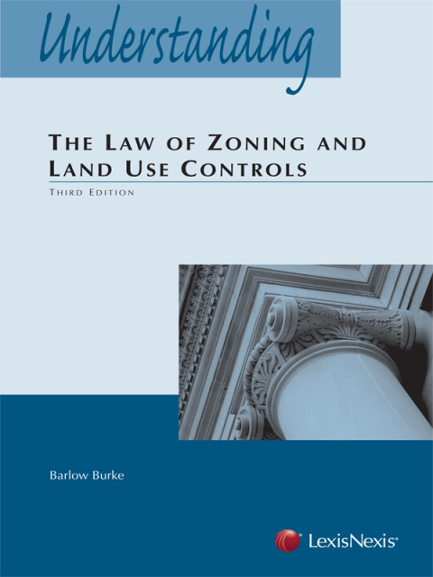 Cover image for book Understanding the Law of Zoning and Land Use Controls
