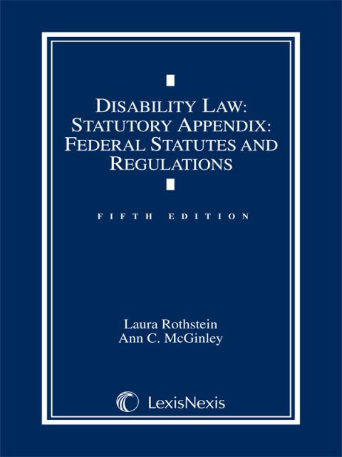 Cover image for book Disability Law Statutory Appendix: Federal Statutes and Regulations