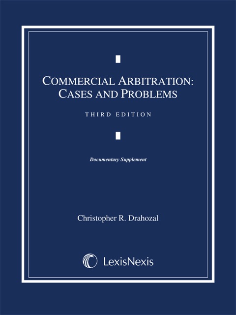 Cover image for book Commercial Arbitration: Cases and Problems, Document Supplement