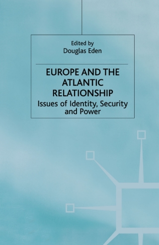 Europe and the Atlantic Relationship