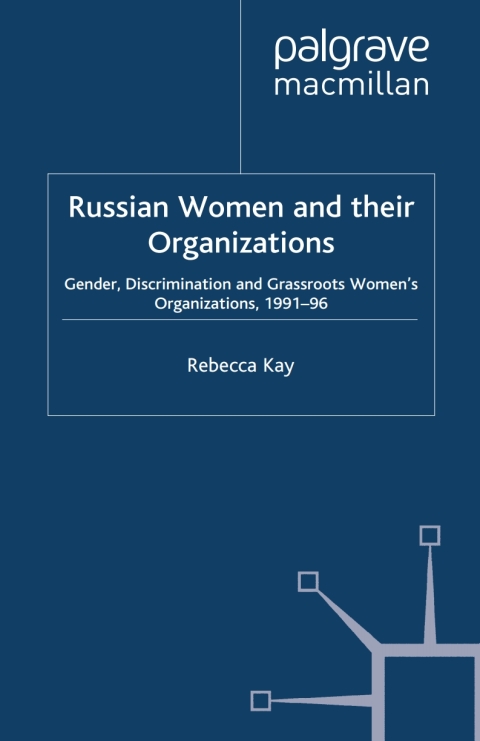 Russian Women and their Organizations 