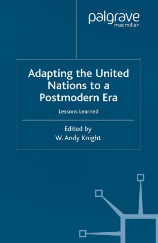 Adapting the United Nations to a Post-Modern Era