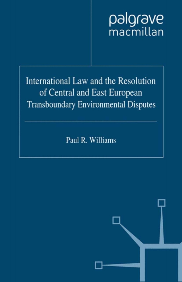 International Law and the Resolution of Central and East European