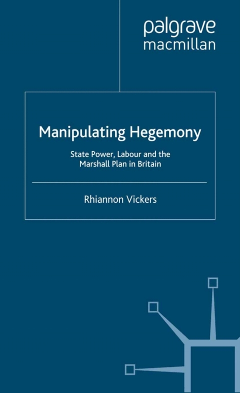Cover image for book Manipulating Hegemony