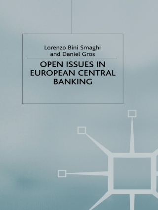 Open Issues in European Central Banking