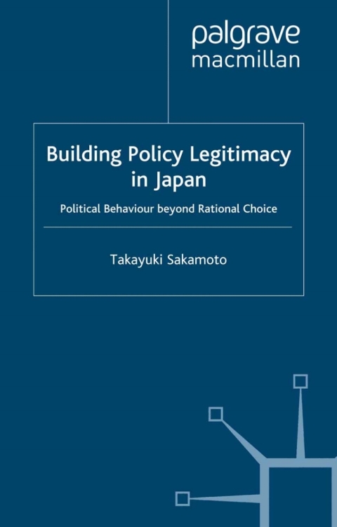 Cover image for book Building Policy Legitimacy in Japan