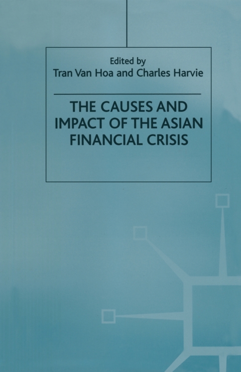 Cover image for book The Causes and Impact of the Asian Financial Crisis
