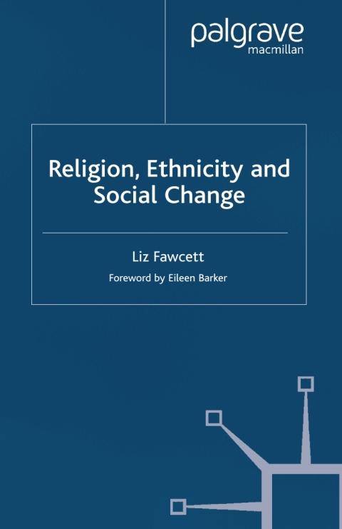 Cover image for book Religion, Ethnicity and Social Change