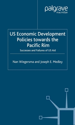 US Economic Development Policies Towards the Pacific Rim