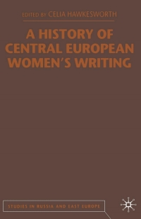 Cover image: A History of Central European Women's Writing 1st edition 9781349417704