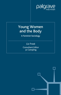 Omslagafbeelding: Young Women and the Body 9780333740897