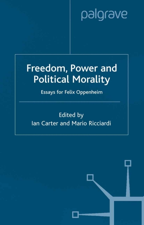 Cover image for book Freedom, Power and Political Morality