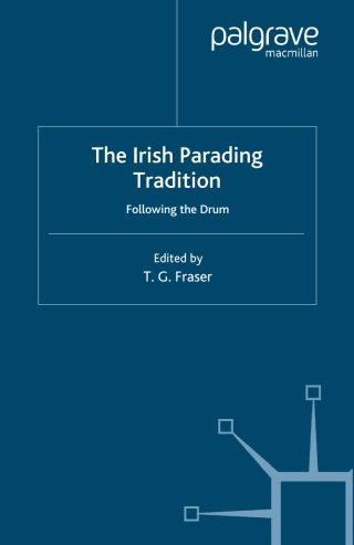 The Irish Parading Tradition