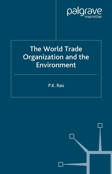 Cover image for book The World Trade Organization and the Environment