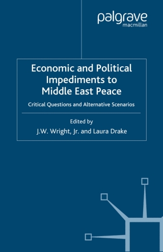 Economic and Political Impediments to Middle East Peace