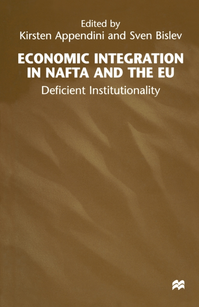 Economic Integration in NAFTA and the EU