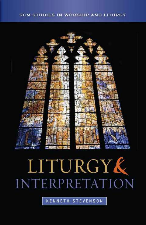 Cover image for book Liturgy and Interpretation