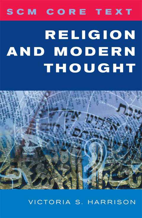 Cover image for book SCM Core Text: Religion and Modern Thought