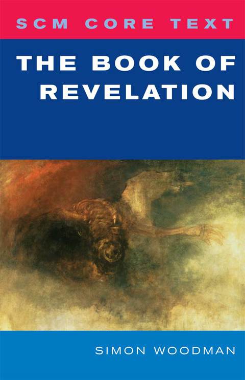 Cover image for book SCM Core Text: The Book of Revelation