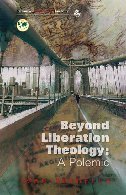 Cover image for book Beyond Liberation Theology