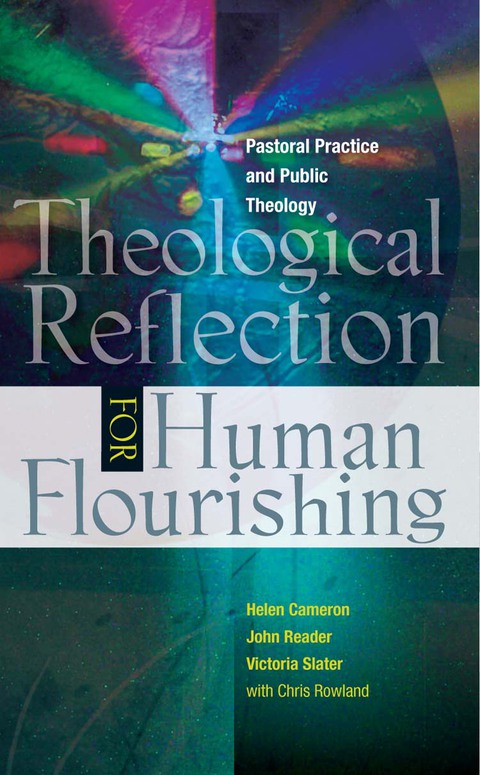 Cover image for book Theological Reflection for Human Flourishing