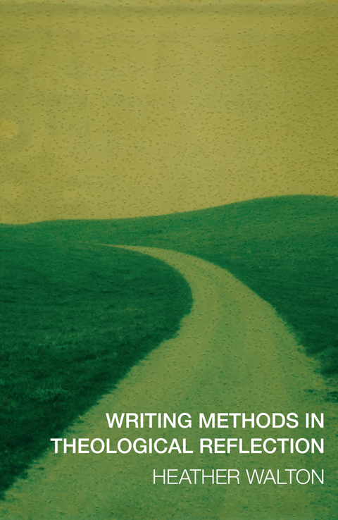 Cover image for book Writing Methods in Theological Reflection