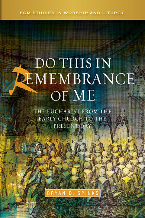 Cover image for book Do this in Remembrance of Me