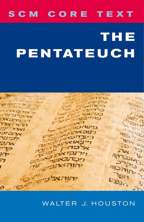 Cover image for book SCM Core Text: The Pentateuch
