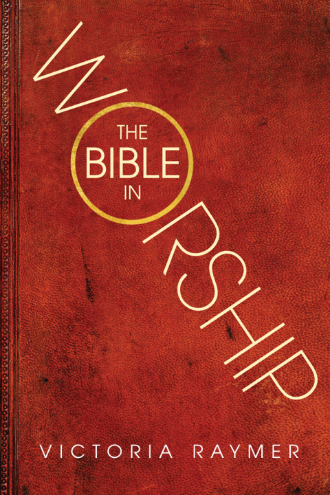 Cover image for book The Bible in Worship