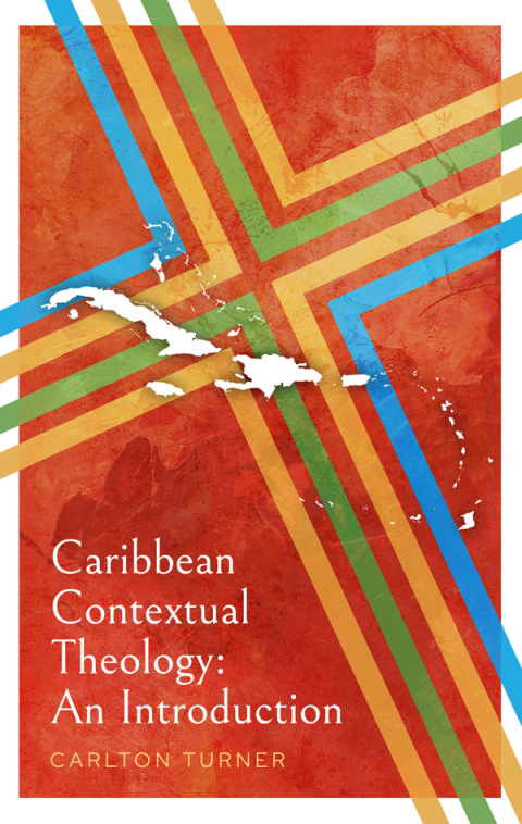 Cover image for book Caribbean Contextual Theology